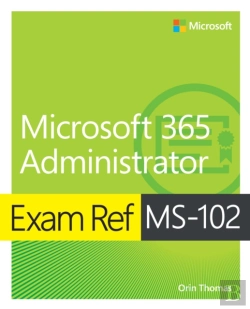 Bertrand.pt - Exam Ref Ms-102 Microsoft 365 Administrator