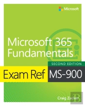 Exam Ref Ms-900 Microsoft 365 Fundamentals