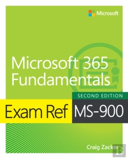 Bertrand.pt - Exam Ref Ms-900 Microsoft 365 Fundamentals