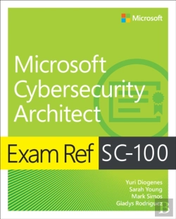 Bertrand.pt - Exam Ref Sc-100 Microsoft Cybersecurity Architect