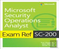 Exam Ref Sc-200 Microsoft Security Operations Analyst