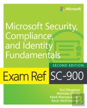 Exam Ref Sc-900 Microsoft Security, Compliance, And Identity Fundamentals