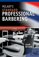 Exam Review For Milady Standard Professional Barbering