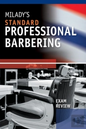 Exam Review For Milady Standard Professional Barbering