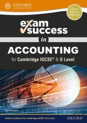 Exam Success In Accounting For Cambridge Igcse (R) & O Level