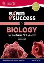 Exam Success In Biology For Cambridge As & A Level