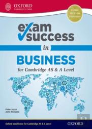 Exam Success In Business For Cambridge As & A Level