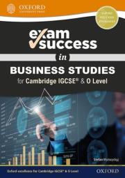 Exam Success In Business Studies For Cambridge Igcse (R) & O Level
