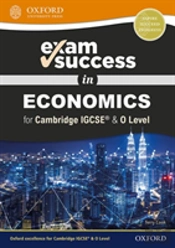 Exam Success In Economics For Cambridge Igcse (R) & O Level