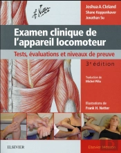 Examen Clinique De L'Appareil Locomoteur ; Tests, Évaluations Et Niveaux De Preuve (3e Édition)