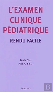 Examen Clinique Pédiatrique ; Rendu Facile