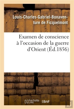 Bertrand.pt - Examen De Conscience A L'Occasion De La Guerre D'Orient