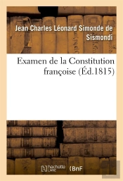 Examen De La Constitution Francoise