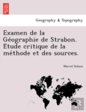Examen De La Ge Ographie De Strabon. E T