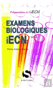 Examens Biologiques Iecn (2e Édition)