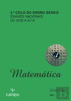 Exames Nacionais de Matemática do 3.º Ciclo - de 2008 a 2010