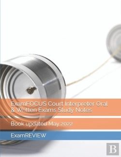 Bertrand.pt - Examfocus Court Interpreter Oral & Written Exams Study Notes