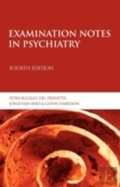 Examination Notes In Psychiatry