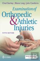 Examination Of Orthopedic & Athletic Injuries