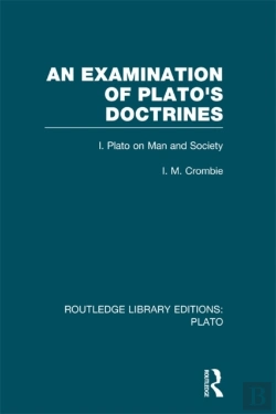 Bertrand.pt - Examination Of Plato'S Doctrines (Rle: Plato)