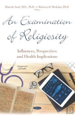 Bertrand.pt - Examination Of Religiosity: Influences, Perspectives And Health Implications