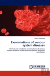 Examinations Of Venous System Diseases