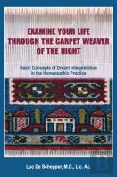 Examine Your Life Through The Carpet Weaver Of The Night