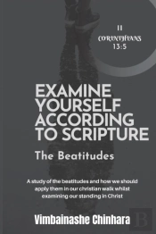 Examine Yourself According To Scripture