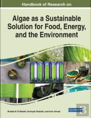 Examining Algae As A Sustainable Solution For Food, Energy, And The Environment