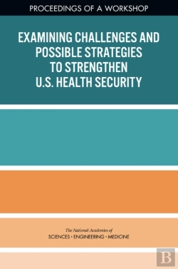 Bertrand.pt - Examining Challenges And Possible Strategies To Strengthen U.S. Health Security