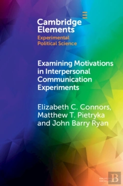 Bertrand.pt - Examining Motivations In Interpersonal Communication Experiments