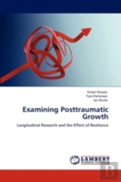 Examining Posttraumatic Growth