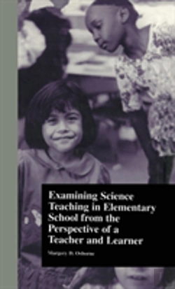Bertrand.pt - Examining Science Teaching In Elementary School From The Perspective Of A Teacher And Learner