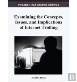 Bertrand.pt - Examining The Concepts, Issues, And Implications Of Internet Trolling