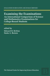 Examining The Examinations