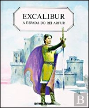 Excalibur - A Espada do Rei Artur