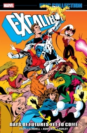 Excalibur Epic Collection: Days Of Futures Yet To Come