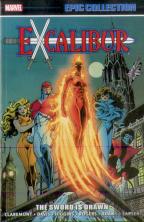Excalibur Epic Collection: The Sword Is Drawn