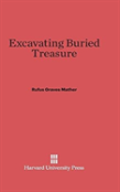 Excavating Buried Treasure