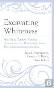 Excavating Whiteness