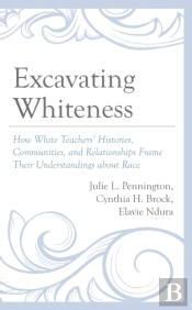 Excavating Whiteness