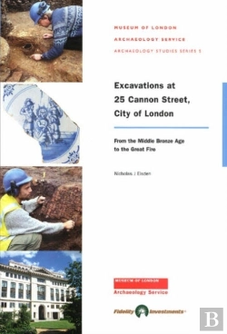 Bertrand.pt - Excavations At 25 Cannon Street, City Of London