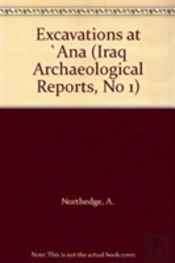 Excavations At Ana
