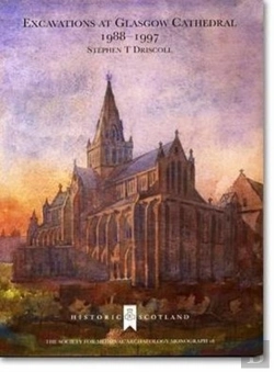Bertrand.pt - Excavations At Glasgow Cathedral 1988-1997