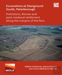 Excavations At Stanground South, Peterborough