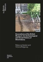 Excavations At The British Museum