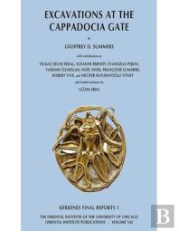 Excavations At The Cappadocia Gate