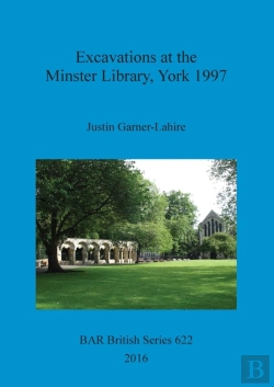 Bertrand.pt - Excavations At The Minster Library, York 1997