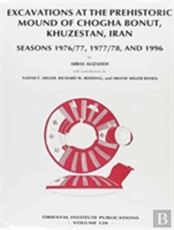 Bertrand.pt - Excavations At The Prehistoric Mound Of Chogha Bonut, Khuzestan, Iran