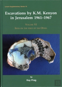 Bertrand.pt - Excavations By K.M. Kenyon In Jerusalem 1961â€“1967, Volume Vi